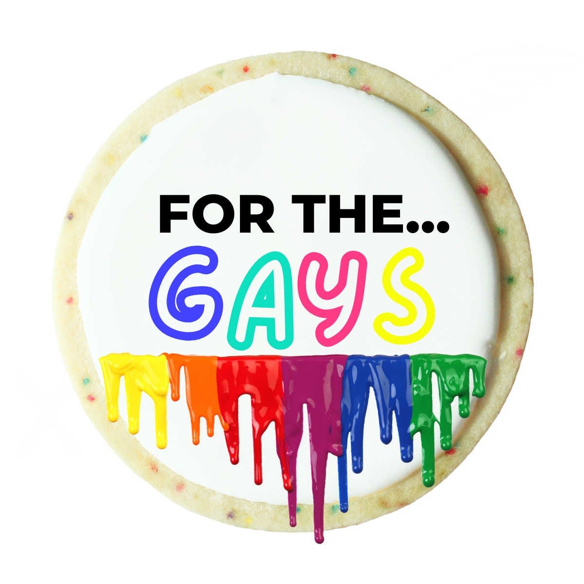 For The... Gays